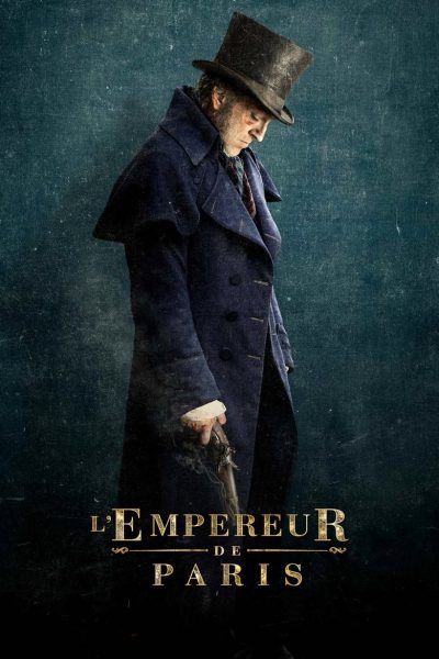 L’Empereur de Paris-poster-2018-1658986715