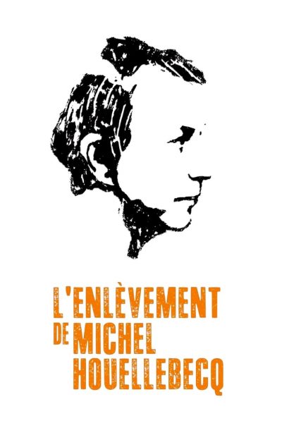 L’Enlèvement de Michel Houellebecq-poster-2014-1658825348