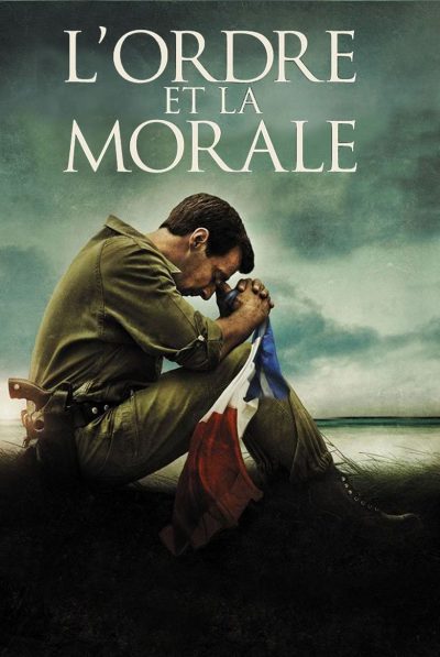 L’Ordre et la Morale-poster-2011-1658749756