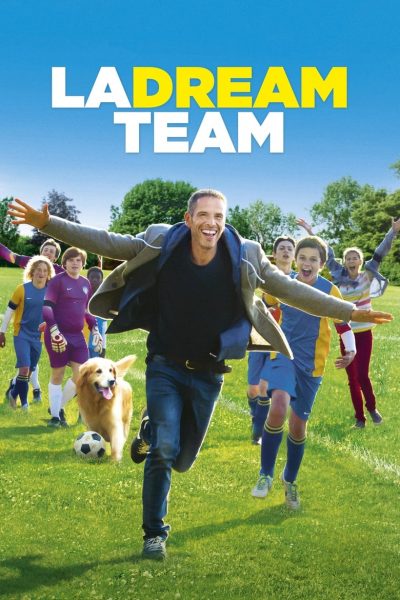 La Dream Team-poster-2016-1658847665