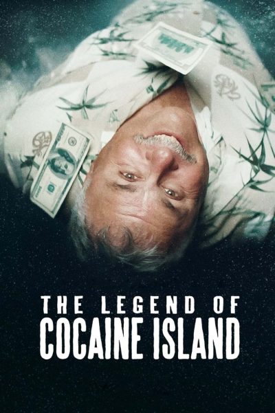 La Légende de Cocaïne Island-poster-2018-1658949090
