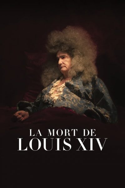 La Mort de Louis XIV-poster-2016-1658847677