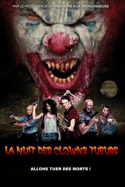 La Nuit des clowns tueurs-poster-2017-1658941717