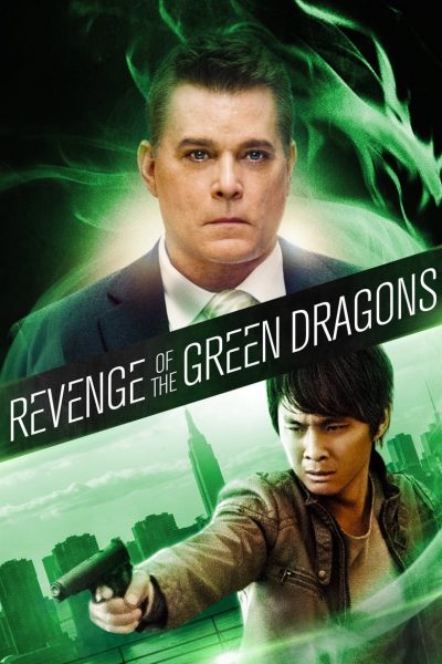 La Revanche des dragons verts-poster-2014-1658825419