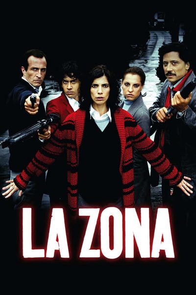 La Zona, propriété privée-poster-2007-1658728484