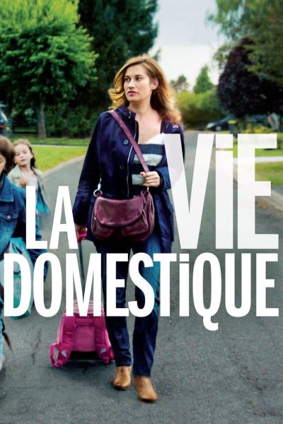 La vie domestique-poster-2013-1658768599