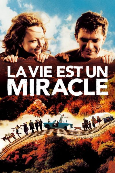 La vie est un miracle-poster-2004-1658690206