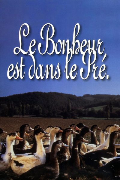 Le Bonheur est dans le pré-poster-1995-1658658000