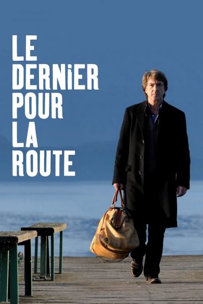 Le Dernier pour la route-poster-2009-1658730111