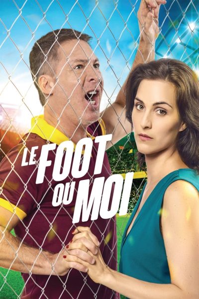 Le Foot ou Moi-poster-2017-1658912305