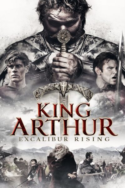 Le Roi Arthur : Le Pouvoir d’Excalibur-poster-2017-1658911844