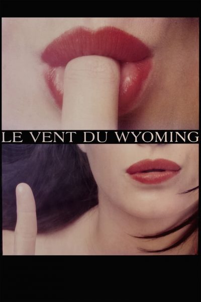 Le Vent du Wyoming-poster-1994-1658629366