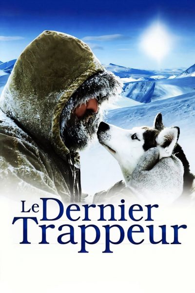 Le dernier trappeur-poster-2004-1658690314