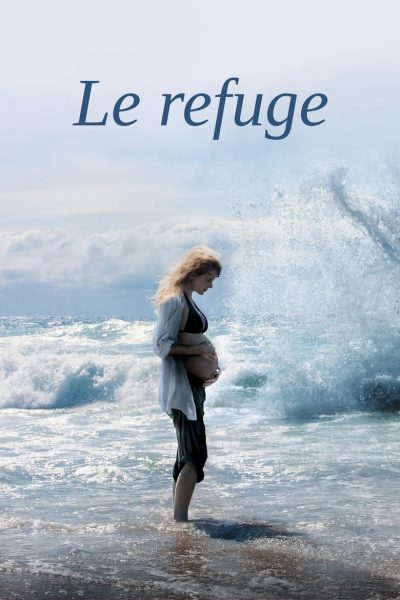 Le refuge-poster-2009-1658730032