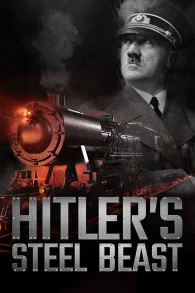 Le train d’Hitler – La bête d’acier-poster-2017-1658912663