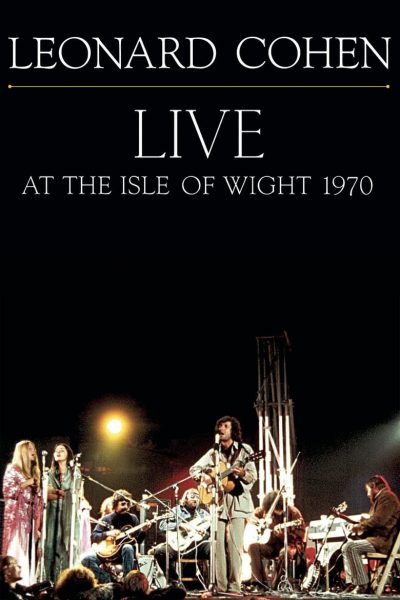 Leonard Cohen: Live at the Isle of Wight 1970-poster-2009-1658730571