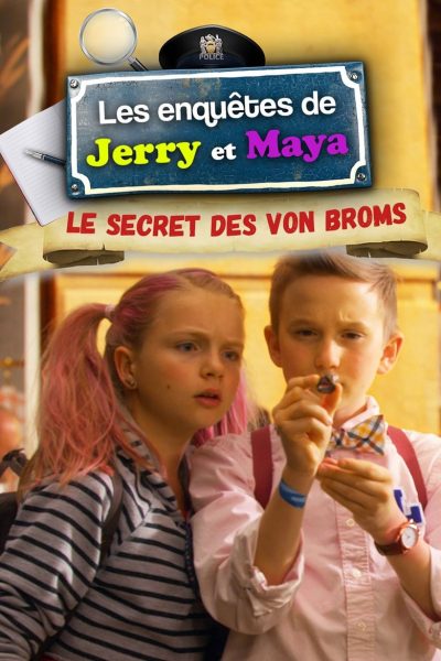 Les Enquêtes de Jerry et Maya : Le Secret des Von Broms-poster-2013-1658769053