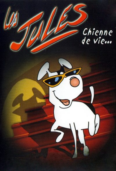Les Jules… Chienne de Vie!-poster-1997-1658665597