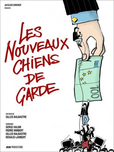 Les Nouveaux Chiens de garde-poster-2012-1658756843
