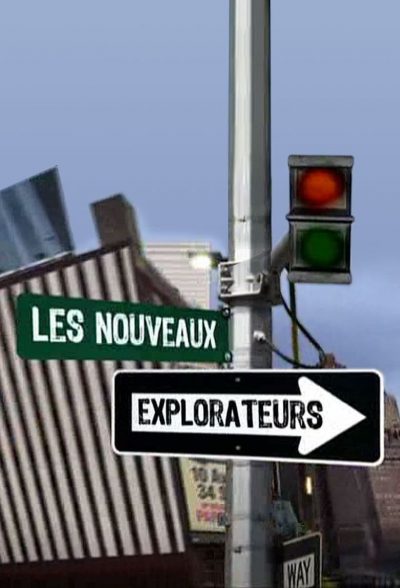Les Nouveaux explorateurs-poster-2013-1659063642