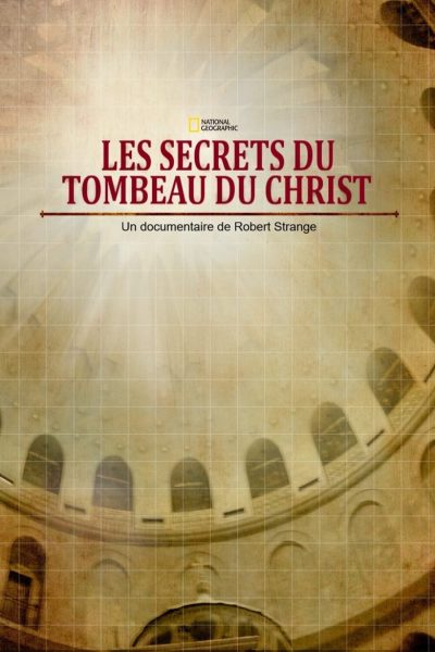 Les Secrets du tombeau du Christ-poster-2017-1658912230