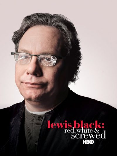 Lewis Black: Red, White & Screwed-poster-2006-1658727728