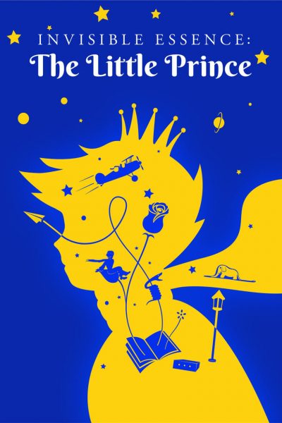 L’invisible essence : Le Petit Prince-poster-2018-1659159238