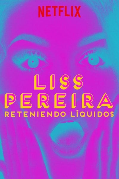 Liss Pereira: Reteniendo Liquidos-poster-2019-1658988602