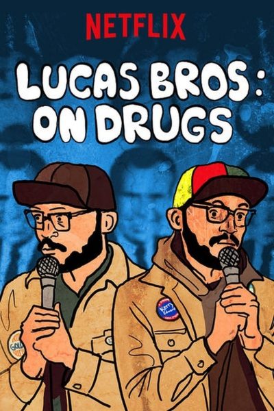 Lucas Brothers: On Drugs-poster-2017-1658912734