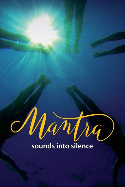 Mantra: Sounds Into Silence-poster-2017-1658912736