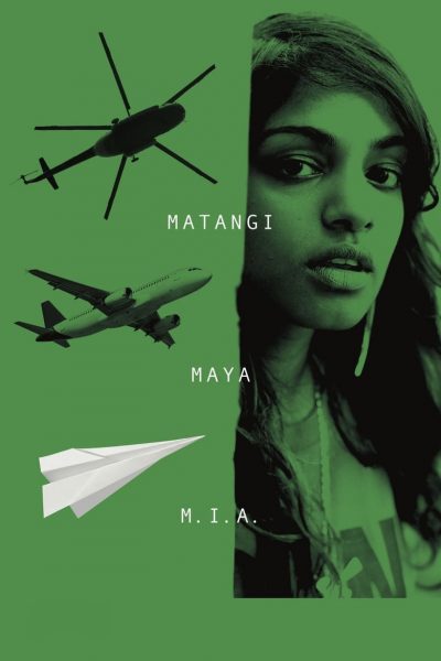 Matangi / Maya / M.I.A.-poster-2018-1658987023