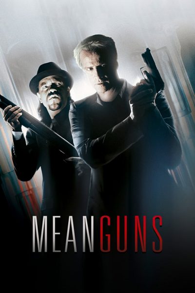 Mean Guns-poster-1997-1658665275