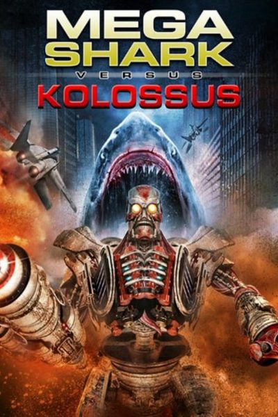 Mega Shark vs. Kolossus-poster-2015-1658826786