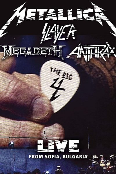 Metallica/Slayer/Megadeth/Anthrax: The Big 4 – Live from Sofia, Bulgaria-poster-2010-1659153393