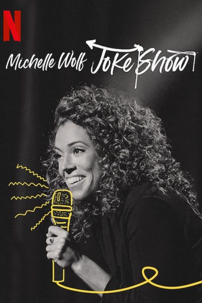 Michelle Wolf: Joke Show-poster-2019-1658988006