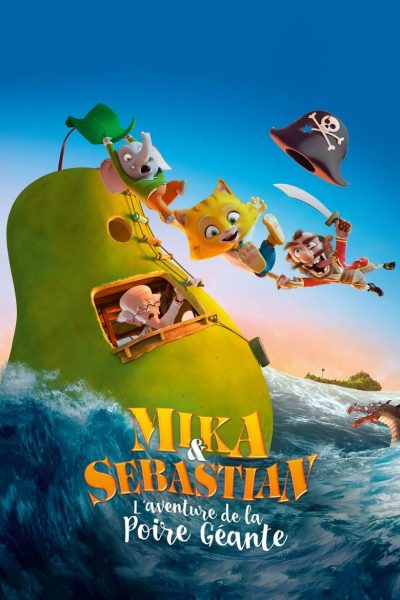 Mika & Sebastian : l’aventure de la poire géante-poster-2017-1658941727