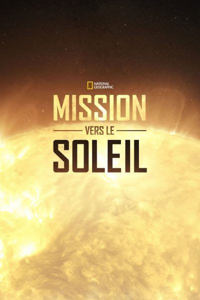 Mission vers le soleil-poster-2018-1658948696