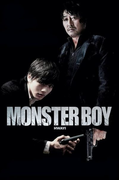 Monster Boy : Hwayi-poster-2013-1658784554