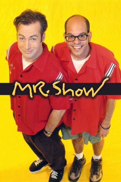 Mr. Show with Bob and David-poster-1995-1658657936