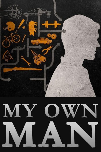 My Own Man-poster-2014-1658792986