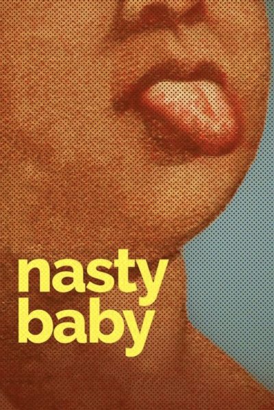Nasty Baby-poster-2015-1658836086