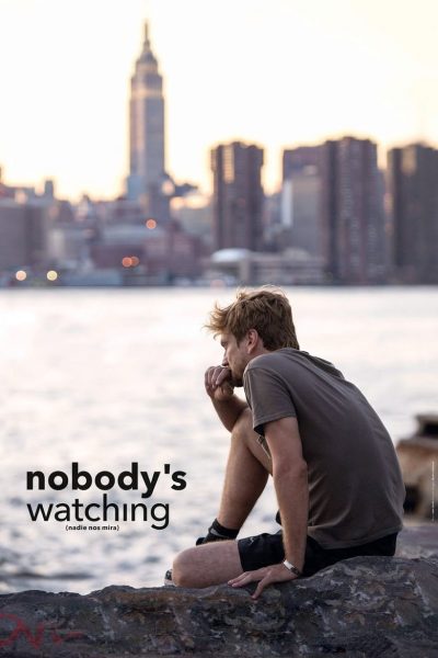 Nobody’s Watching-poster-2017-1658941908