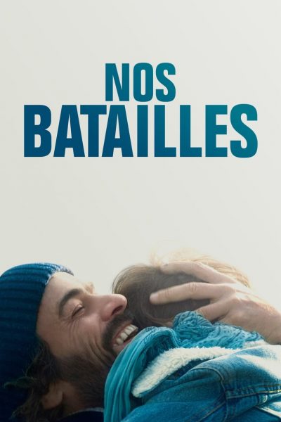 Nos batailles-poster-2018-1658948515