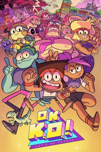 OK K.O.! Let’s Be Heroes-poster-2017-1659064783