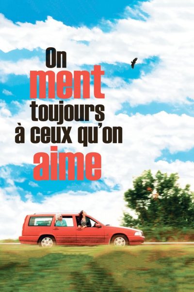 On ment toujours à ceux qu’on aime-poster-2019-1658989254