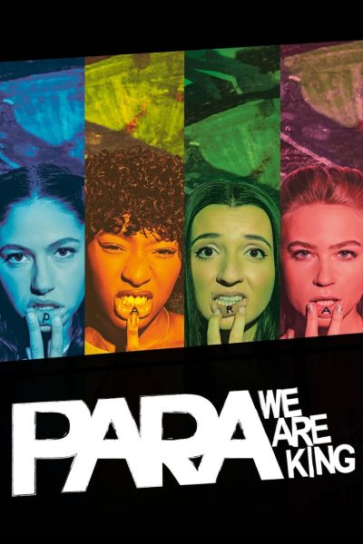Para – We Are King-poster-2021-1659014021
