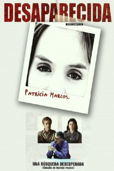 Patricia Marcos, la disparue-poster-2007-1659038512
