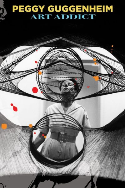 Peggy Guggenheim: Art Addict-poster-2015-1658835877