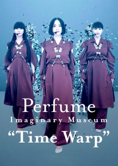 Perfume Imaginary Museum “Time Warp”-poster-2020-1658990229