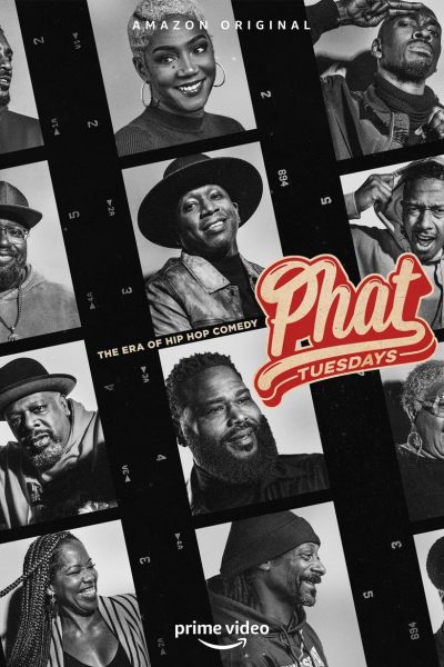 Phat Tuesdays: The Era of Hip Hop Comedy-poster-2022-1659132951